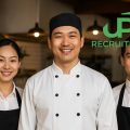 UP Recruitment – Soluții complete pentru angajarea de personal HoReCa din Asia